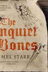 Cover Art for B07WNKCF7D, The Unquiet Bones by Mel Starr