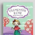 Cover Art for 9781525295553, Clementine Rose and the Famous Friend by Jacqueline Harvey