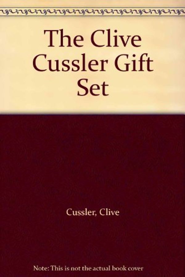 Cover Art for 9780743500050, The Clive Cussler Gift Set by Clive Cussler
