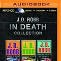 Cover Art for 9781491518304, J.D. Robb in Death Collection, Books 30-32 by J. D. Robb