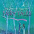 Cover Art for 9780192794468, Oxford Treasury of Fairy Tales by Geraldine McCaughrean