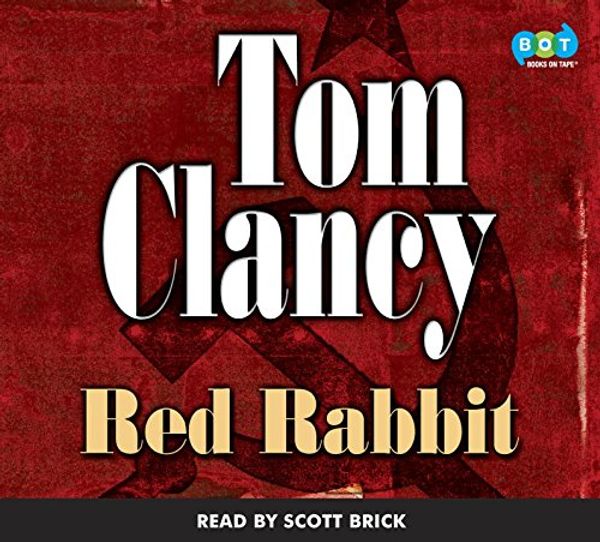 Cover Art for 9780736688871, [(Red Rabbit)] [by: Tom Clancy] by Tom Clancy