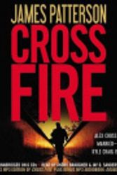 Cover Art for 9781607889441, Cross Fire by James Patterson, Andre Braugher Sanders, O Jay, Jay O Sanders Braugher