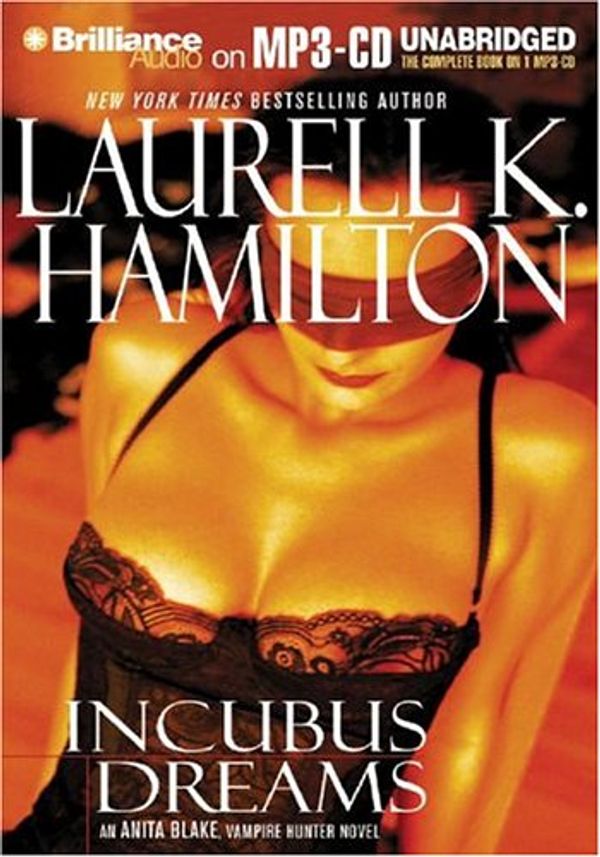 Cover Art for 9781593356781, Incubus Dreams by Laurell K. Hamilton