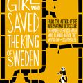 Cover Art for 9780007557882, The Girl Who Saved the King of Sweden by Jonas Jonasson