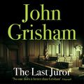 Cover Art for B00P2W5Q9G, The Last Juror by John Grisham
