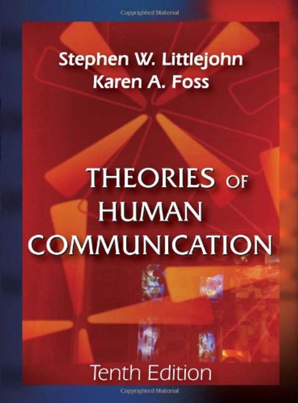 Cover Art for 9780534548193, Theories of Human Communication by Stephen W. Littlejohn