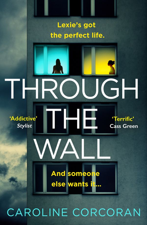 Cover Art for 9780008335090, Through the Wall by Caroline Corcoran