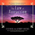 Cover Art for B00NPBV0X2, The Law of Attraction: The Basics of the Teachings of Abraham by Esther Hicks