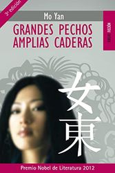 Cover Art for 9788489624269, Grandes Pechos, Amplias Caderas/ Great Chests, Big Hips by Mo Yan