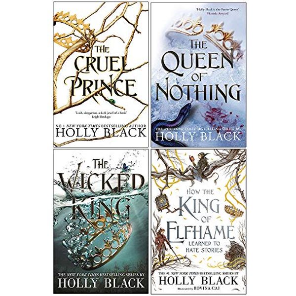 Cover Art for 9789124098377, The Folk of the Air Series 4 Books Collection Set By Holly Black (The Cruel Prince, The Queen of Nothing, The Wicked King, [Hardcover] How the King of Elfhame) by Holly Black