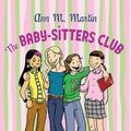 Cover Art for 9780545600125, The Baby-Sitters Club Graphix #1: Kristy's Great Idea by Ann M Martin
