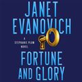 Cover Art for 9781472246226, Fortune and Glory by Janet Evanovich