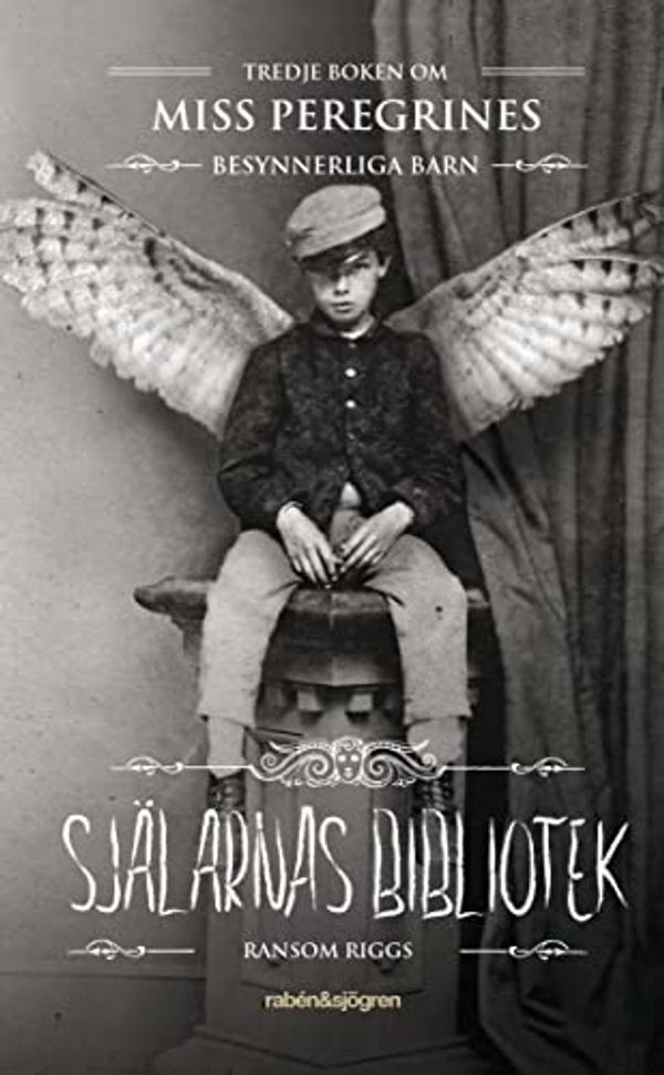 Cover Art for 9789129708455, Själarnas bibliotek by Ransom Riggs