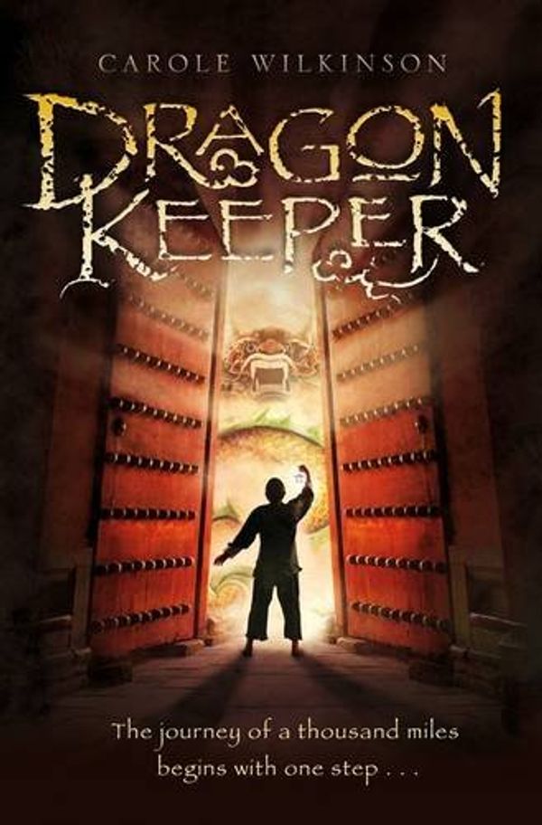 Cover Art for 9780330543101, Dragonkeeper by Carole Wilkinson
