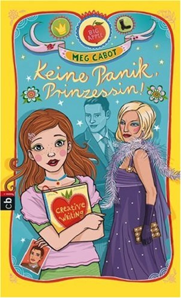 Cover Art for 9783570133514, Keine Panik, Prinzessin! Gesamttitel: Prinzessin-Romane / Meg Cabot; Bd. 8 by Meg Cabot