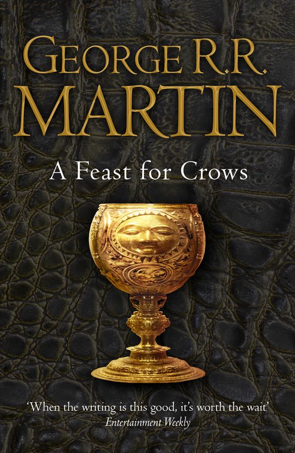 Cover Art for 9780007447862, A Feast For Crows by George R. R. Martin