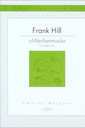 Cover Art for 9780786663972, Marchenmusik/Fairytalemusic by Frank Hill