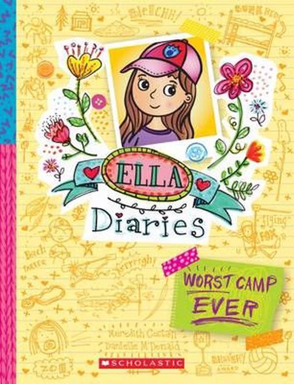 Cover Art for 9781760157180, Ella Diaries#8 Worst Camp Ever! by Meredith Costain