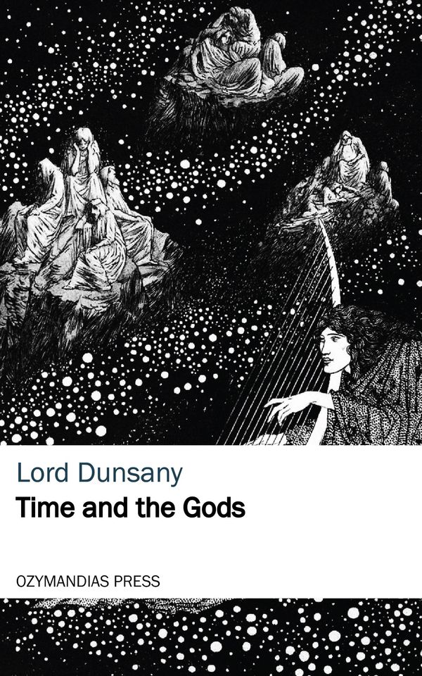 Cover Art for 9781531266400, Time and the Gods by Lord Dunsany