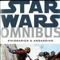 Cover Art for 9781848561786, Star Wars Omnibus: Emissaries and Assassins by Timothy Truman