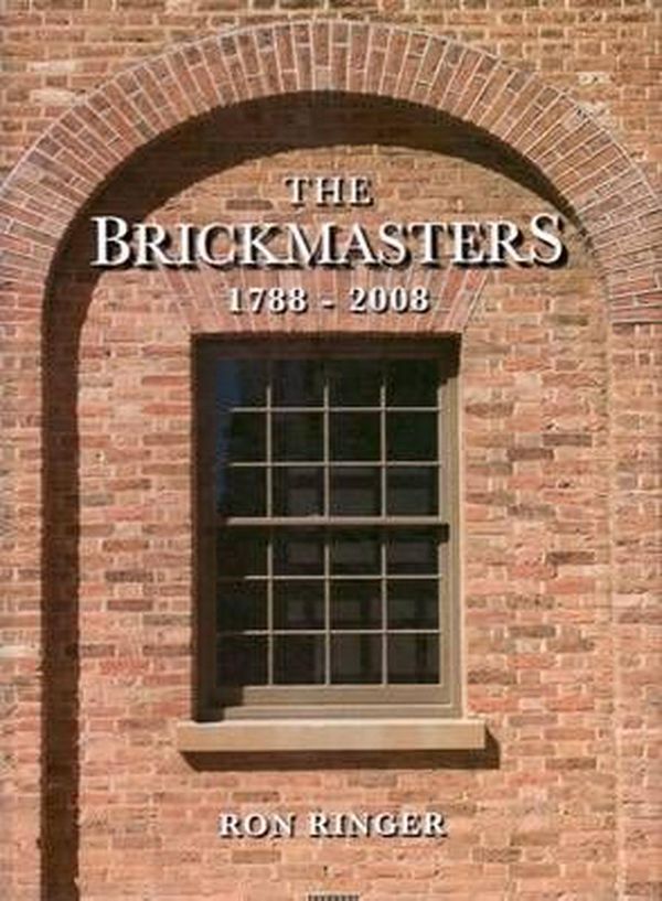 Cover Art for 9780646488257, Brickmasters by Ringer Ron