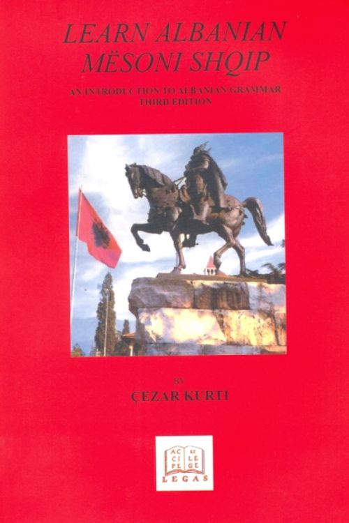 Cover Art for 9781881901600, Learn Albanian/Mesoni Shqip: An Introduction to Albanian Grammar - And Albanian-English Vocabulary by Cezar Kurti