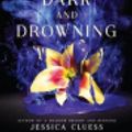 Cover Art for 9781524782085, A Poison Dark and Drowning (Kingdom on Fire, Book Two) by Jessica Cluess