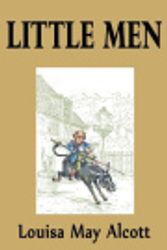 Cover Art for 9781726280709, Little Men (Illustrated) by Louisa May Alcott