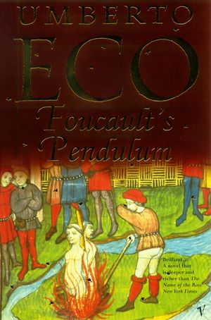 Cover Art for 9780099287155, Foucault's Pendulum by Umberto Eco