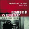 Cover Art for 9781859843505, Redistribution or Recognition by Nancy Fraser, Axel Honneth