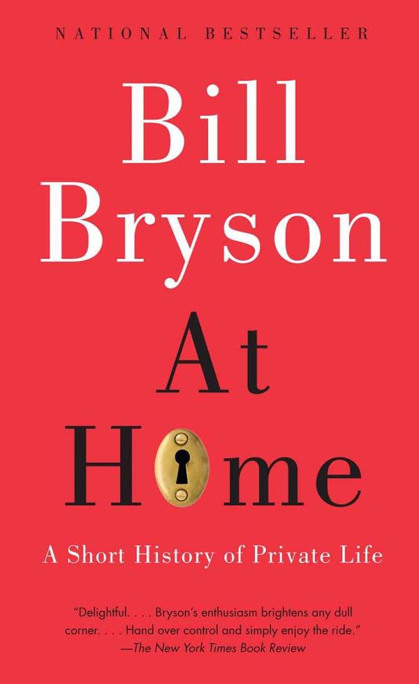 Cover Art for 9780385533591, At Home by Bill Bryson