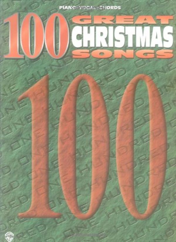 Cover Art for 9780769264103, 100 Great Christmas Songs by Alfred Music