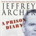 Cover Art for B003J5UJ1I, A Prison Diary by Jeffrey Archer