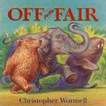 Cover Art for 9780099447993, Off To The Fair by Chris Wormell