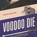 Cover Art for 9781944073596, Voodoo Die by Warren Murphy