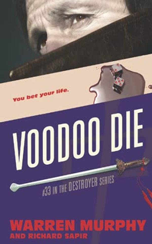 Cover Art for 9781944073596, Voodoo Die by Warren Murphy