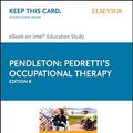 Cover Art for 9780323339315, Pedretti's Occupational Therapy: Practice Skills for Physical Dysfunction - Elsevier Ebook on Intel Education Study by Heidi Mchugh Pendleton, Schultz-krohn, Winifred