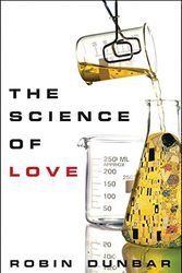 Cover Art for 9781118397657, The Science of Love by Robin Dunbar
