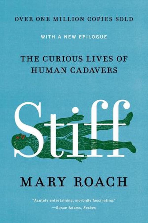 Cover Art for 9780393881721, Stiff by Mary Roach