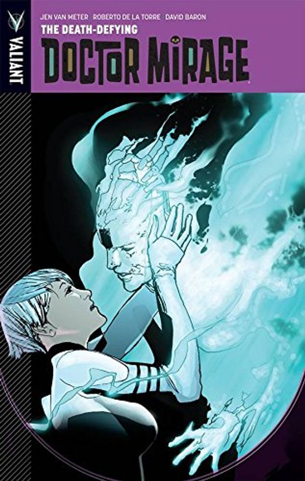 Cover Art for 9781939346490, The Death-Defying Dr. Mirage TP by Jen Van Meter