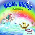Cover Art for 9780980032840, Bubble Riding by Lori Lite