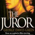 Cover Art for 9780553504873, The Juror by George Dawes Green