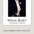 Cover Art for 9781497312739, Whose Body? (Deseret Alphabet Edition) (Deseret Alphabet Classics) (Volume 20) by Sayers, Dorothy L.