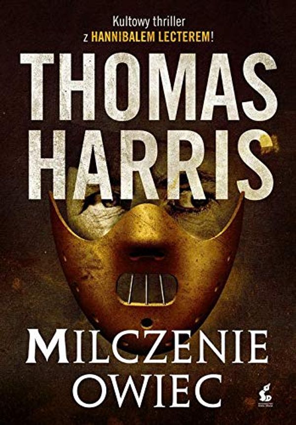 Cover Art for 9788381106733, Milczenie owiec by Thomas Harris