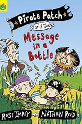 Cover Art for 9781843629856, Pirate Patch and the Message in a Bottle by Rose Impey