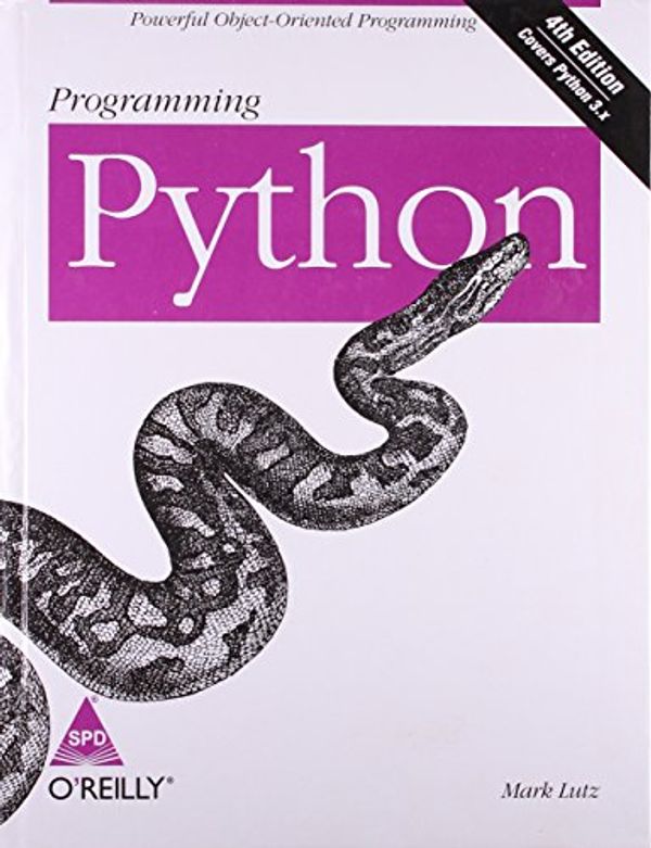 Cover Art for 9789350232873, Programming Python: Powerful Object-Oriented Programming (Fourth Edition) by Lutz