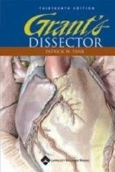 Cover Art for 9780781758482, Grant's Dissector by J.C.Boileau Grant, Patrick W. Tank