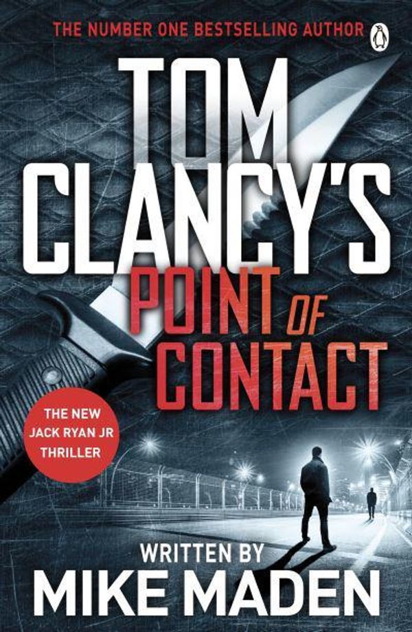 Cover Art for 9781405933315, Tom Clancy's Point of Contact (Jack Ryan Jr) by Mike Maden