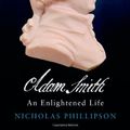 Cover Art for 9780300169270, Adam Smith by Nicholas Phillipson